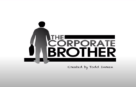 The Corporate Brother: Episode 3 – “The Business Trip”