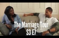 The Marriage Tour: Season 3 Episode 7 – “LOVE ROBBERY”