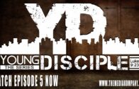 Young Disciple: Episode 5