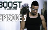 Boost: Episode 5