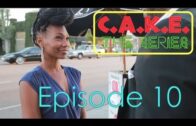C.A.K.E. The Series: Episode 10 – “Hook Up App”