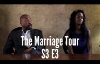 The Marriage Tour: Season 3 Episode 3 – “VIXENOLOGY”